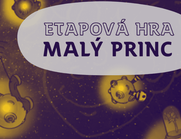 Etapová hra Malý princ